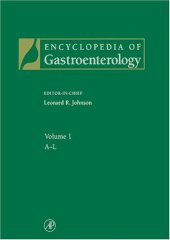 book Encyclopedia of Gastroenterology, Three-Volume Set, Volume 1-3 