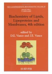 book Biochemistry of Lipids, Lipoproteins and Membranes