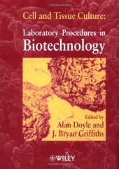 book Cell and Tissue Culture: Laboratory Procedures