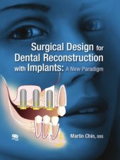 book Surgical Design for Dental Reconstruction with Implants: A New Paradigm