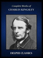 book Complete Works of Charles Kingsley