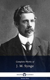 book Delphi Complete Works of J. M. Synge