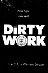 book Dirty Work: The CIA in Western Europe