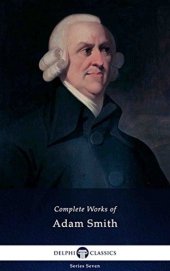 book Delphi Complete Works of Adam Smith