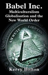 book Babel Inc.: Multiculturalism, Globalisation, and the New World Order