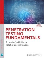 book Penetration Testing Fundamentals: A Hands-On Guide to Reliable Security Audits