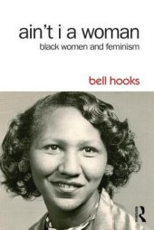 book Ain’t I a Woman: Black Women and Feminism