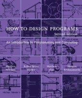 book How to Design Programs: An Introduction to Programming and Computing, 2nd Edition