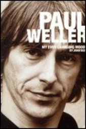 book Paul Weller: My Ever Changing Moods