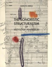 book The sonoristic structuralism of Krzysztof Penderecki