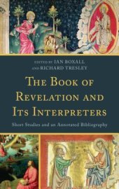 book Book of Revelation and Its Interpreters: Short Studies and an Annotated Bibliography