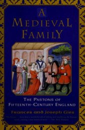 book A Medieval Family: The Pastons of Fifteenth-Century England