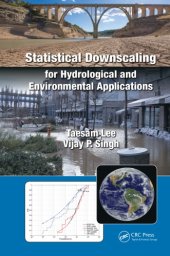 book Statistical Downscaling for Hydrological and Environmental Applications