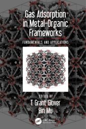 book Gas adsorption in metal-organic frameworks : fundamentals and applications