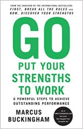 book Go Put Your Strengths to Work