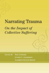 book Narrating Trauma: On the Impact of Collective Suffering