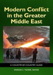 book Modern Conflict in the Greater Middle East: A Country-By-Country Guide