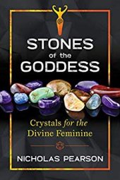 book Stones of the Goddess: Crystals for the Divine Feminine