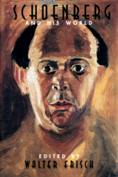 book Schoenberg and His World