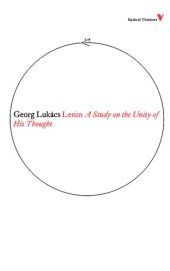 book Lenin: A Study on the Unity of His Thought