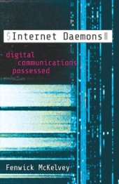 book Internet Daemons: Digital Communications Possessed