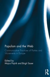 book Populism and the Web: Communicative Practices of Parties and Movements in Europe