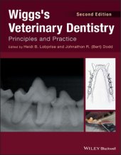 book Wiggs’s veterinary dentistry : principles and practice