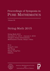 book String-Math 2015: December 31, 2015 - January 4, 2016, Tsinghua Sanya International Mathematics Forum, Sanya, China