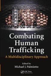 book Combating Human Trafficking: A Multidisciplinary Approach