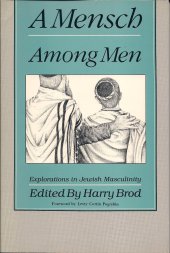 book A Mensch Among Men: Explorations in Jewish Masculinity