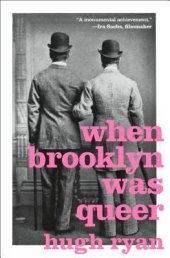 book When Brooklyn Was Queer: A History