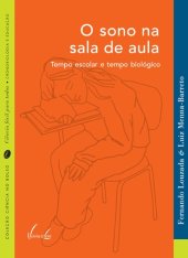 book O Sono na Sala de Aula: Tempo Escolar e Tempo Biológico