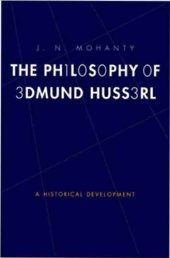 book The Philosophy of Edmund Husserl: A Historical Development