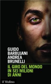 book Il giro del mondo in sei milioni di anni