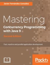 book Mastering Concurrency Programming with Java 9