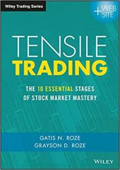 book Tensile Trading: The 10 Essential Stages of Stock Market Mastery