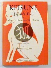 book Kitsuné: Japan’s Fox of Mystery, Romance & Humor