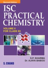 book ISC Practical Chemistry Vol II Volume 2 for Class 12 XII S P Sharma Ajaya Baboo S Chand