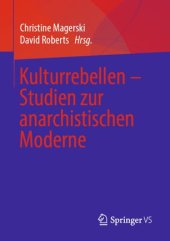 book Kulturrebellen – Studien zur anarchistischen Moderne