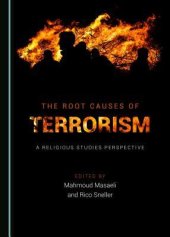 book The Root Causes of Terrorism: A Religious Studies Perspective