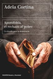 book Aporofobia, el rechazo al pobre: Un desafí­o para la democracia