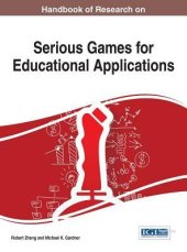 book Handbook of Research on Serious Games for Educational Applications