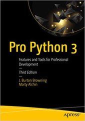 book Pro Python 3: Features and Tools for Professional Development