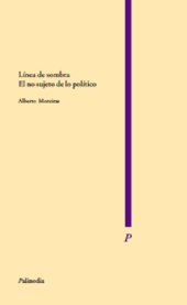 book Línea de sombra: el no sujeto de lo político