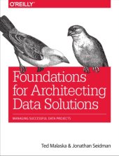 book Foundations for Architecting Data Solutions: Managing Successful Data Projects