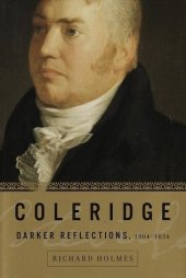 book Coleridge: Darker Reflections, 1804-1834