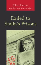 book Exiled to Stalin’s Prisons