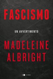 book Fascismo. Un avvertimento