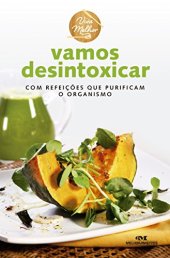 book Vamos Desintoxicar: Com refeições que purificam o organismo