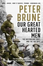 book Our Great Hearted Men: The Final Victories